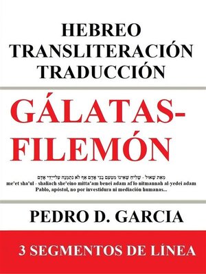 cover image of Gálatas-Filemón--Hebreo Transliteración Traducción